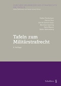 Cover: Tafeln zum Milit&auml;rstrafrecht - Schulthess Juristische Medien