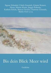 Enlarge image Cover: Bis dein Blick Meer wird - BoD - Books on Demand