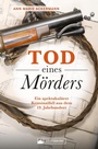 Cover: Tod eines Mörders - Silberburg