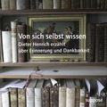 Cover: Von sich selbst wissen - suppos&eacute;