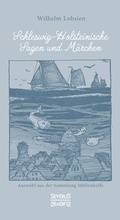 Cover: Schleswig-Holsteinische Sagen und M&auml;rchen - SEVERUS Verlag
