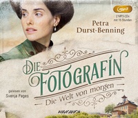 Abbildung von: Die Fotografin - Die Welt von Morgen - steinbach sprechende bücher