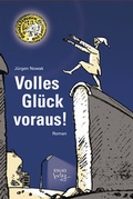 Cover: Volles Gl&uuml;ck voraus! - Enno Verlag Berlin