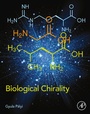 Cover: Biological Chirality - Academic Press