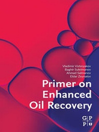 Abbildung von: Primer on Enhanced Oil Recovery - Gulf Professional Publishing