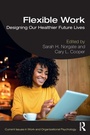 Cover: Flexible Work - Routledge