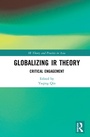 Cover: Globalizing IR Theory - Routledge