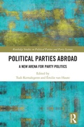Cover: Political Parties Abroad - Routledge