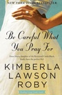 Cover: Be Careful What You Pray for - HarperCollins