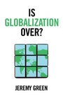 Cover: Is Globalization Over? - Wiley