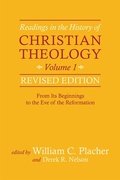 Cover: Readings in the History of Christian Theology, Volume 1, Revised Edition - Westminster John Knox Press