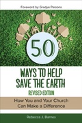Cover: 50 Ways to Help Save the Earth, Revised Edition - Westminster John Knox Press