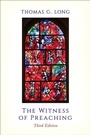 Cover: The Witness of Preaching, Third Edition - Westminster John Knox Press