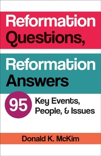 Enlarge image Cover: Reformation Questions, Reformation Answers - Westminster John Knox Press