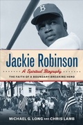 Cover: Jackie Robinson: A Spiritual Biography - Westminster John Knox Press