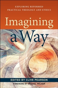 Enlarge image Cover: Imagining a Way - Westminster John Knox Press