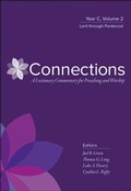 Cover: Connections: A Lectionary Commentary for Preaching and Worship - Westminster John Knox Press