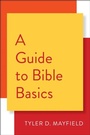 Cover: A Guide to Bible Basics - Westminster John Knox Press