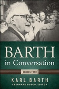 Cover: Barth in Conversation - Westminster John Knox Press