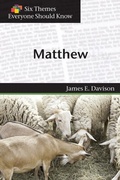 Cover: Six Themes in Matthew Everyone Should Know - Geneva Press