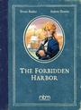 Cover: Forbidden Harbor - NBM Publishing