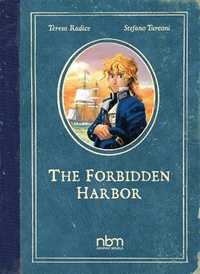 Enlarge image Cover: Forbidden Harbor - NBM Publishing