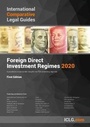 Cover: The International Comparative Legal Guide to: Foreign Direct Investment Regimes 2020 - Global Legal Group Ltd