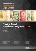 Cover: The International Comparative Legal Guide to: Foreign Direct Investment Regimes 2020 - Global Legal Group Ltd
