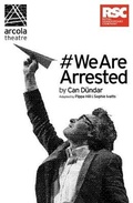 Cover: #WeAreArrested - Oberon Books Ltd