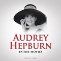 Cover: In the Movies: Audrey Hepburn - G2 Entertainment Ltd
