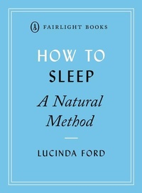 Enlarge image Cover: How to Sleep - Fairlight Books