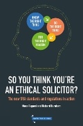 Bild: So You Think You're An Ethical Solicitor? - Bath Publishing Ltd