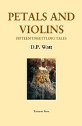 Cover: Petals and Violins - The Tartarus Press
