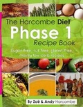 Cover: The Harcombe Diet Phase 1 Recipe Book - Columbus Publishing Ltd