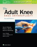 Cover: The Adult Knee - WOLTERS KLUWER HEALTH