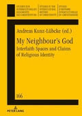 Cover: My Neighbour's God - Peter Lang Verlag