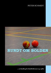 Abbildung von: Rundt om bolden - BoD - Books on Demand