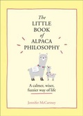 Cover: The Little Book of Alpaca Philosophy - HarperCollins