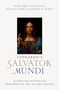 Cover: Leonardo's Salvator Mundi and the Collecting of Leonardo in the Stuart Courts - OUP eBook