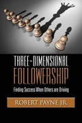 Cover: Three-Dimensional Followership - House of Payne Enterprises