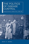Cover: The Politics of Disease Control - Ohio University Press