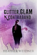 Cover: Glitter, Glam, and Contraband (The Delanie Fitzgerald Mysteries, #3) - The Delanie Fitzgerald Mysteries
