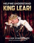 Cover: Help Me Understand King Lear! - Golgotha Press, Inc.