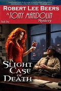 Cover: A Slight Case of Death - Robert Beers