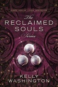 Cover: The Reclaimed Souls Series - Kelly Washington