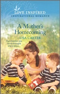 Cover: A Mother's Homecoming - Harlequin