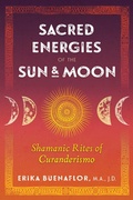 Cover: Sacred Energies of the Sun and Moon - Bear & Company