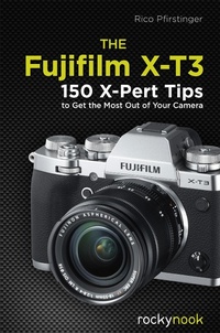 Abbildung von: The Fujifilm X-T3 - Rocky Nook