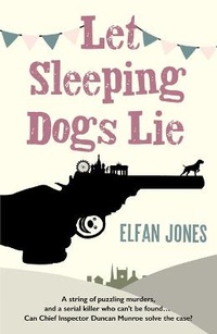 Abbildung von: Let Sleeping Dogs Lie - Unbound Digital