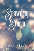 Cover: Snowdrop in a Storm - NineStar Press, LLC
